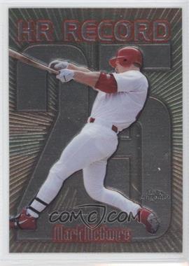1999 Topps Chrome - [Base] #220.25 - HR Record - Mark McGwire (McGwire Hits Number 25)