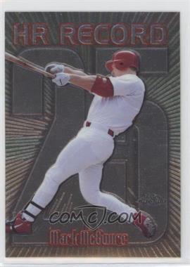 1999 Topps Chrome - [Base] #220.25 - HR Record - Mark McGwire (McGwire Hits Number 25)
