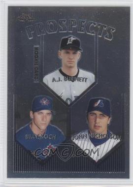 1999 Topps Chrome - [Base] #437 - Prospects - A.J. Burnett, Billy Koch, John Nicholson