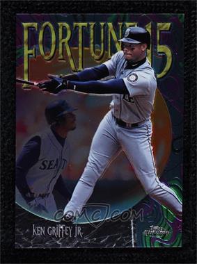 1999 Topps Chrome - Fortune 15 #FF5 - Ken Griffey Jr.