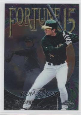 1999 Topps Chrome - Fortune 15 #FF8 - Eric Chavez