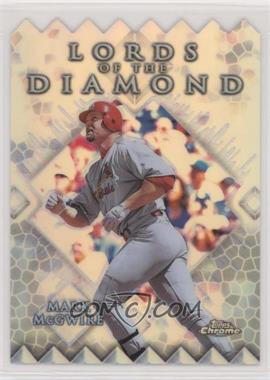 1999 Topps Chrome - Lords of the Diamond - Refractor #LD5 - Mark McGwire