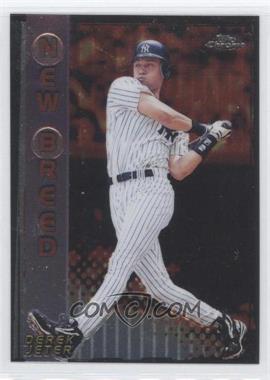 1999 Topps Chrome - New Breed #NB9 - Derek Jeter