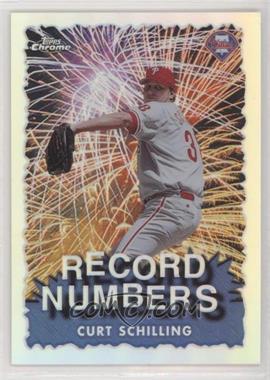 1999 Topps Chrome - Record Numbers - Refractor #RN3 - Curt Schilling