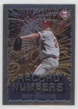 1999 Topps Chrome - Record Numbers #RN3 - Curt Schilling