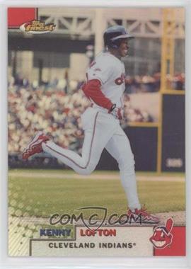 1999 Topps Finest - [Base] - Refractor #225 - Kenny Lofton [EX to NM]