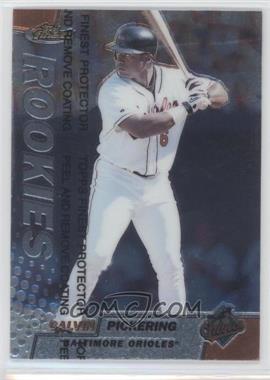 1999 Topps Finest - [Base] #141 - Calvin Pickering