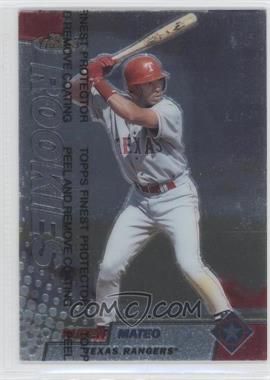 1999 Topps Finest - [Base] #144 - Ruben Mateo