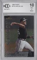 Carlos Lee [BCCG 10 Mint or Better]