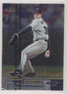 1999 Topps Finest - [Base] #57 - Shane Reynolds