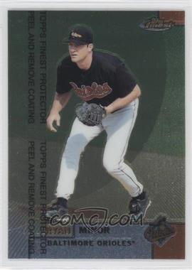 1999 Topps Finest - [Base] #61 - Ryan Minor