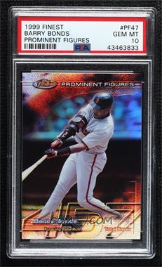 1999 Topps Finest - Prominent Figures - Missing Serial Number #PF47 - Barry Bonds [PSA 10 GEM MT]