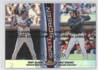 Eric Chavez, Troy Glaus