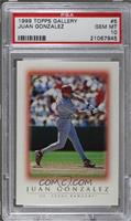 Juan Gonzalez [PSA 10 GEM MT]