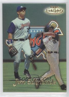 1999 Topps Gold Label - [Base] - Class 1 #63 - Jim Edmonds