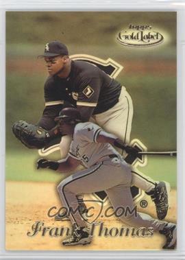 1999 Topps Gold Label - [Base] - Class 1 #87 - Frank Thomas