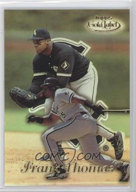 1999 Topps Gold Label - [Base] - Class 1 #87 - Frank Thomas