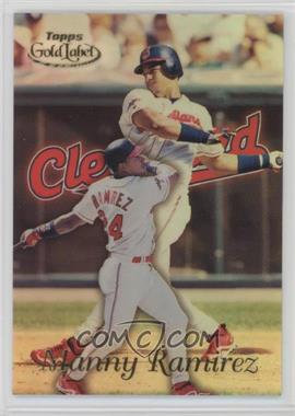 1999 Topps Gold Label - [Base] - Class 3 #82 - Manny Ramirez