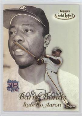 1999 Topps Gold Label - Race to Aaron #RA10 - Barry Bonds, Hank Aaron