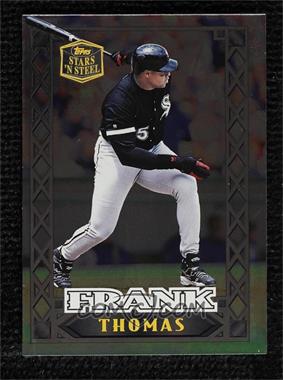 1999 Topps Stars 'n Steel - [Base] #29 - Frank Thomas