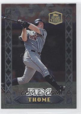 1999 Topps Stars 'n Steel - [Base] #44 - Jim Thome