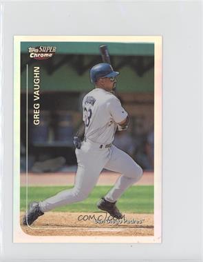 1999 Topps Super Chrome Jumbos - [Base] - Refractor #17 - Greg Vaughn