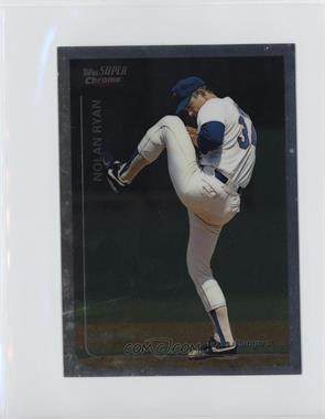 1999 Topps Super Chrome Jumbos - [Base] #7 - Nolan Ryan