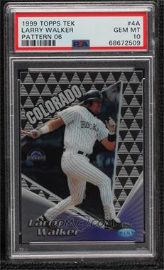 1999 Topps Tek - [Base] - Pattern 06 #4A - Larry Walker [PSA 10 GEM MT]