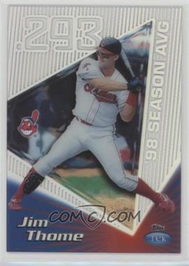 1999 Topps Tek - [Base] - Pattern 25 #20A - Jim Thome