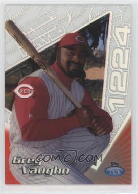 1999 Topps Tek - [Base] - Pattern 27 #21A - Greg Vaughn