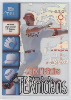 1999 Topps Tek - TEKnicians #T2 - Mark McGwire