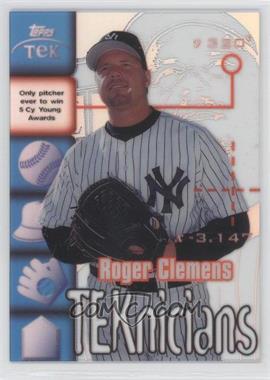 1999 Topps Tek - TEKnicians #T8 - Roger Clemens