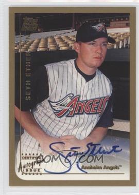 1999 Topps Traded - [Base] - Autographs #T1 - Seth Etherton