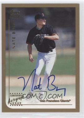 1999 Topps Traded - [Base] - Autographs #T28 - Nate Bump