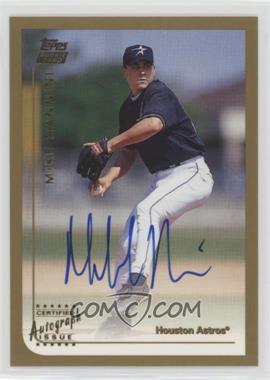 1999 Topps Traded - [Base] - Autographs #T6 - Mike Nannini