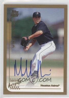 1999 Topps Traded - [Base] - Autographs #T6 - Mike Nannini