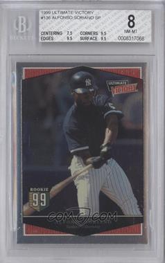 1999 Ultimate Victory - [Base] #136 - Alfonso Soriano [BGS 8 NM‑MT]