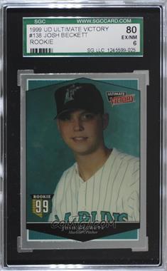 1999 Ultimate Victory - [Base] #138 - Josh Beckett [SGC 80 EX/NM 6]