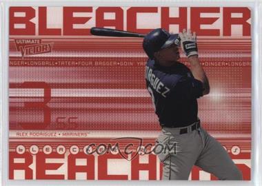 1999 Ultimate Victory - Bleacher Reachers #BR 11 - Alex Rodriguez