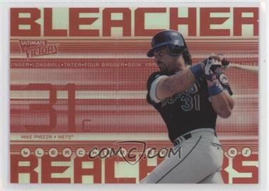 1999 Ultimate Victory - Bleacher Reachers #BR 9 - Mike Piazza