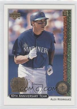 1999 Upper Deck - 10th Anniversary Team #X16 - Alex Rodriguez