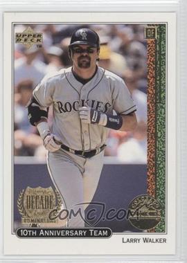 1999 Upper Deck - 10th Anniversary Team #X29 - Larry Walker