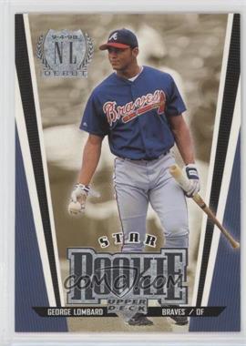 1999 Upper Deck - [Base] #7 - Star Rookie - George Lombard