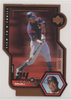 1999 Upper Deck - View to Thrill - Double Bronze Die-Cut #V11 - Manny Ramirez /2000