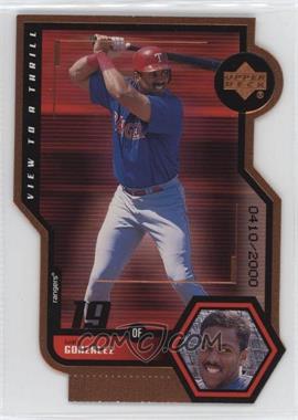 1999 Upper Deck - View to Thrill - Double Bronze Die-Cut #V29 - Juan Gonzalez /2000