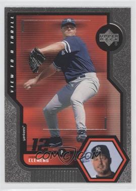 1999 Upper Deck - View to Thrill #V30 - Roger Clemens