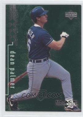 1999 Upper Deck Black Diamond - [Base] - Quadruple Diamond #40 - Dean Palmer /150