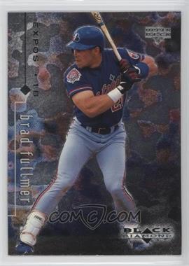 1999 Upper Deck Black Diamond - [Base] #51 - Brad Fullmer [Good to VG‑EX]