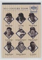 All Century Team (Babe Ruth, Ty Cobb, Willie Mays, Lou Gehrig, Jackie Robinson,…