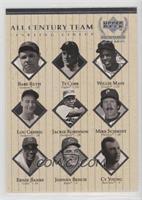 All Century Team (Babe Ruth, Ty Cobb, Willie Mays, Lou Gehrig, Jackie Robinson,…